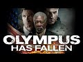 Olympus Has Fallen Full Movie 2017 Gerard Butler Aaron Eckhart Review And Facts