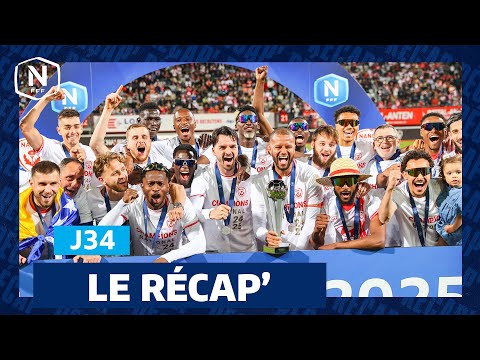 Le Récap' de la J34 I National 2024-2025