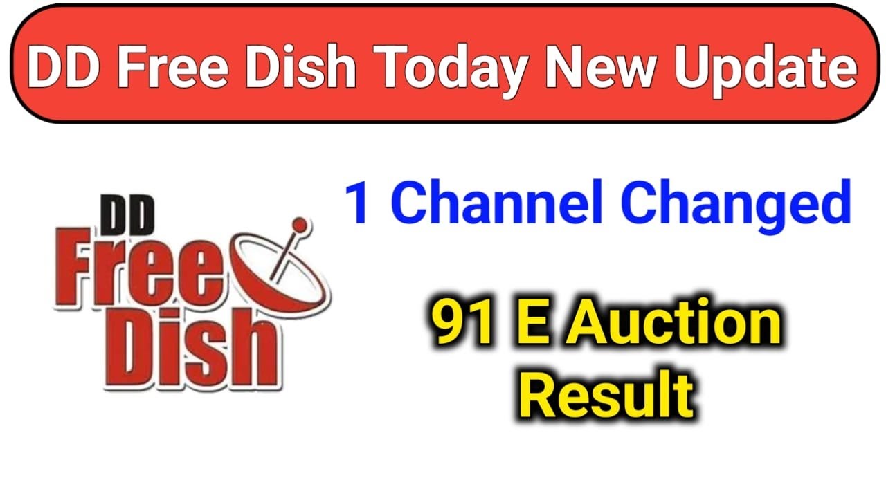 DD Free Dish Today New Update One Channel Changed