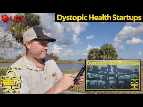 Dystopic Health Startups | Weekly News Roundup