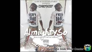 Chief keef - Peep Hole | Almighty So
