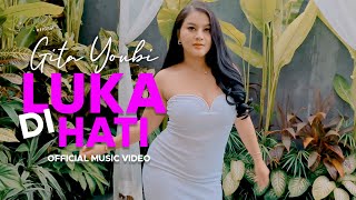 Download lagu Gita Youbi - Luka Di Hati mp3 Download lagu Gita Youbi - Luka Di Hati mp3