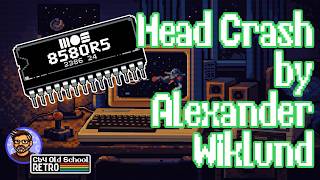 Head Crash by Alexander Wiklund (Wiklund) | C64 SID Tune (Captured on a C64U + OG 8580 SID Chip)