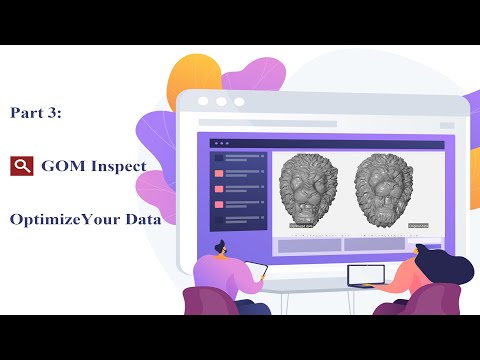 #tutorial Part 3: Optimize Your Data In Free GOM Inspect Software