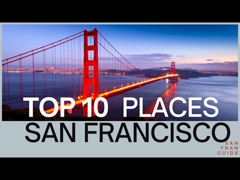 Discover San Francisco: The Ultimate Top 10 Must-Do Activities!