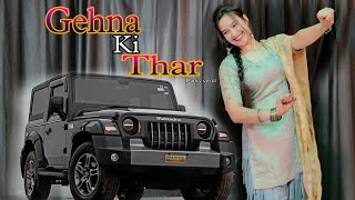 Download lagu Gehna Ki Thar Song Dance Video ; Haryanvi song / Mukesh J Song #babitashera27 #gehnakithar mp3