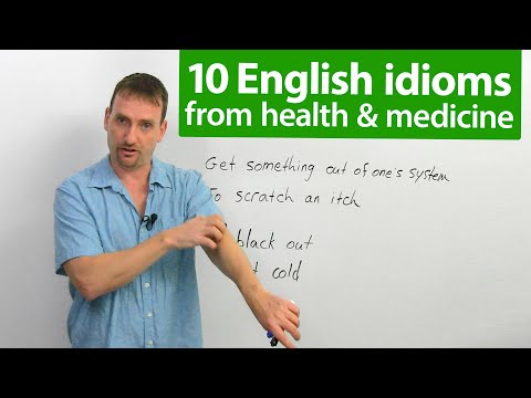 10 English Idioms from Health & Medicine