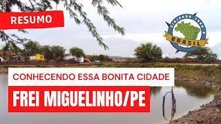 preview picture of video 'Viajando Todo o Brasil - Frei Miguelinho/PE'