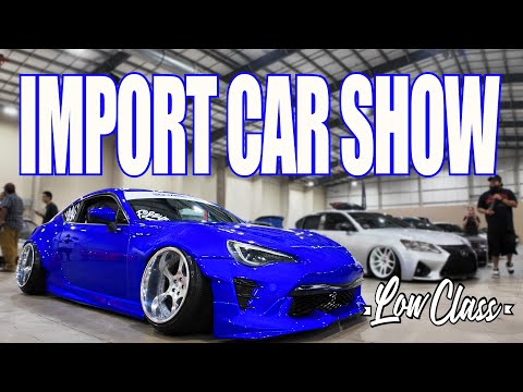 Epic Low Class Import Car Show - Stance, VIP, JDM, Customs and Drift Cars - Import Car Culture