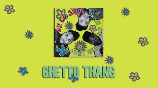De La Soul - Ghetto Thang Reaction