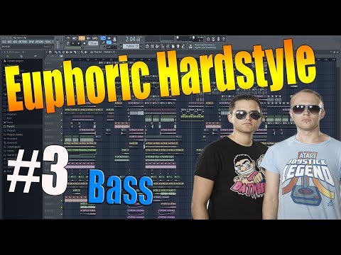 How to make: EUPHORIC HARDSTYLE  [EP.3 -  Bass] (DaTweekaz-Style)