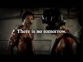 THERE IS NO TOMORROW The Most Powerful Motivational Speech Compilation For Success Working Out