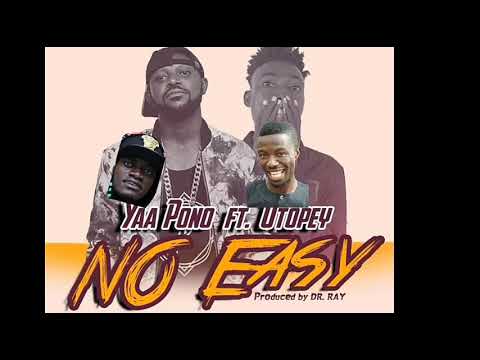YAA PONO Advises Lilwyne and Kwaku Manu.No Easy