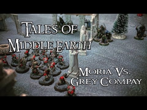 Tales of Middle Earth Ep.29: Moria Vs. Grey Company Battle Report