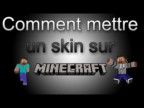 comment appliquer son skin minecraft