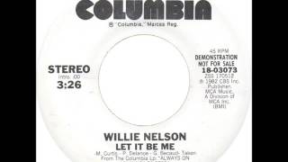 Willie Nelson - Let It Be Me