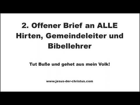 2. Offener Brief an alle Hirten, Gemeindeleiter und Bibellehrer!
