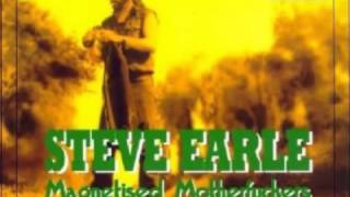 Steve Earle -  Don&#39;t Take Your Guns To Town