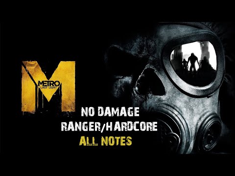 Metro Last Light Redux - Survival - Ranger/Hardcore - No Damage - Full Game
