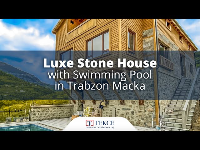 Luxurious Stone Villa with Stunning Nature View in Trabzon Macka