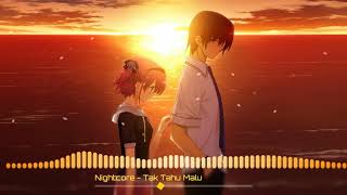 Download lagu Nightcore - Tak Tahu Malu mp3 Download lagu Nightcore - Tak Tahu Malu mp3