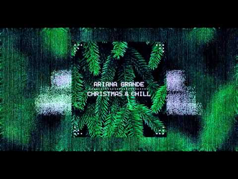 download lagu mp3 mp4 Ariana Grande Christmas Chill Zip, download lagu Ariana Grande Christmas Chill Zip gratis, unduh video klip Ariana Grande Christmas Chill Zip