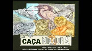 James Ventura part. Don Cesão - Caça Níqueis (Prod. Dj Qualy)