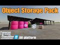 Object Storage Pack   / FS22 mod foir all platforms