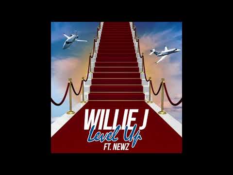 Willie J Feat Newz (Level Up) Prod. by PurrpHazeMafia