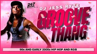 Download lagu Dj Jess Ryte - Groove Thang: A 90s R&B & Hip-Hop Journey mp3 Download lagu Dj Jess Ryte - Groove Thang: A 90s R&B & Hip-Hop Journey mp3