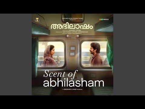 Scent Of Abhilasham (From "Abhilasham")