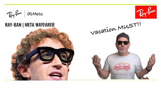 RayBan Meta Sunglasses a Vacation Game Changer! #rayban #raybanmeta