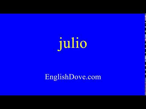 How to pronounce julio in American English.