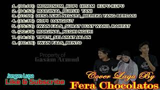 Download lagu COVER LAGU Fera Chocolatos | ALBUM COVER FERA CHOCOLATOS | mp3