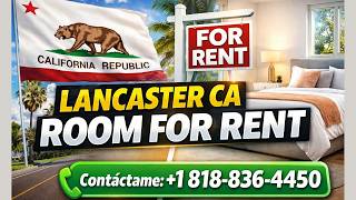 ROOM #3 FOR RENT LANCASTER CA