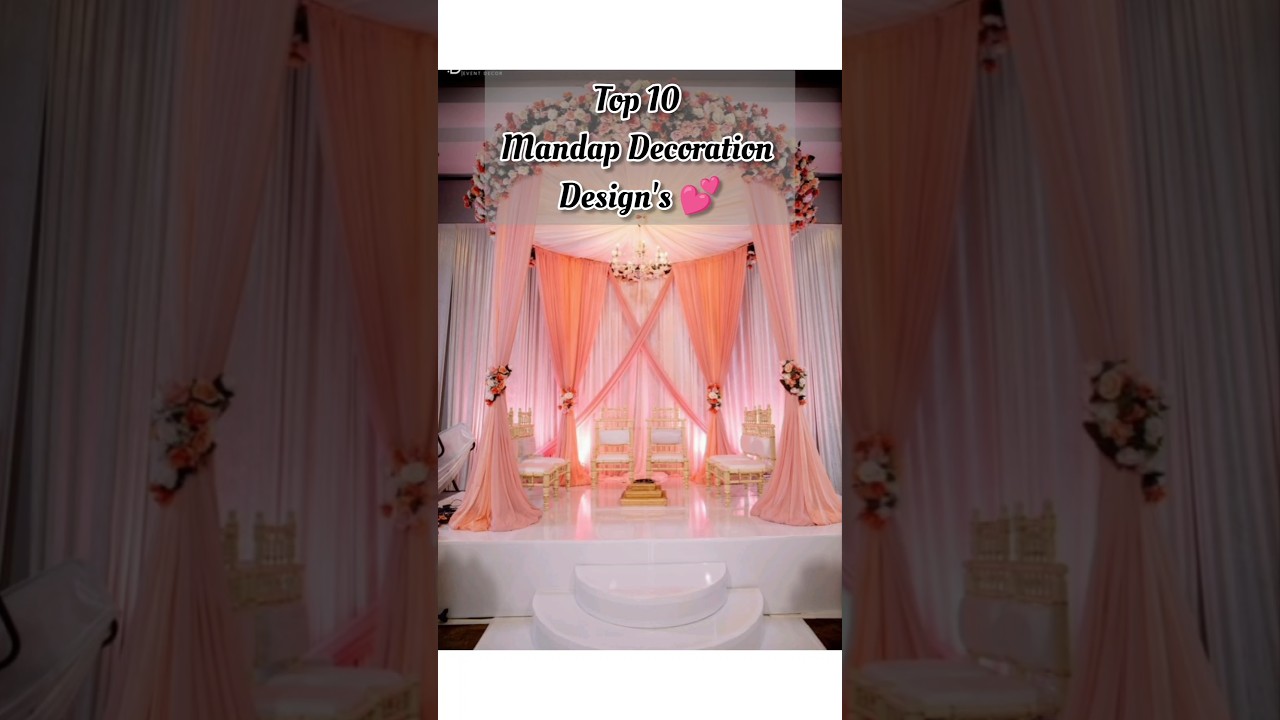 TOP 10 MANDAP DECORATION DESIGNS #youtubeshorts #trending #wedding #mandap #decoration #design