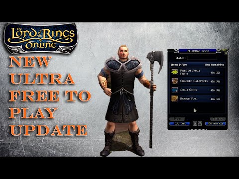 New LOTRO Free To Play and Loot Bag