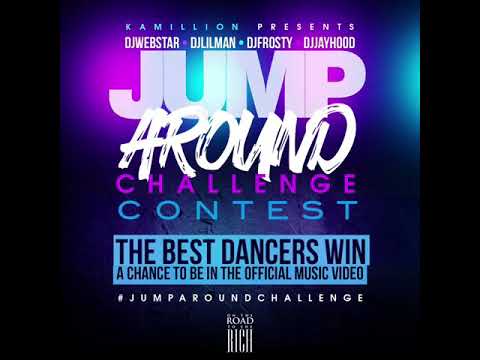 @Djlilman973 - #JumpAroundChallenge ft Dj WebStar x Frosty x jayhood x Kamillion