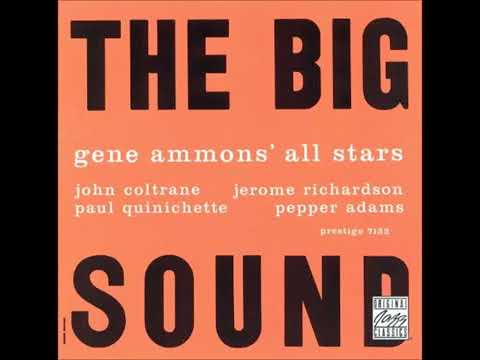 Gene Ammons' All Stars ‎– The Big Sound 1958 (Full Album)