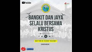 Download lagu Bangkit dan Jaya Selalu Bersama Kristus (Mars PAM) II PS PAM JRM mp3 Download lagu Bangkit dan Jaya Selalu Bersama Kristus (Mars PAM) II PS PAM JRM mp3