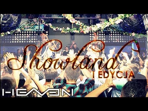 [HD] HEAVEN LESZNO "Showland" - 27.04.2013 part4