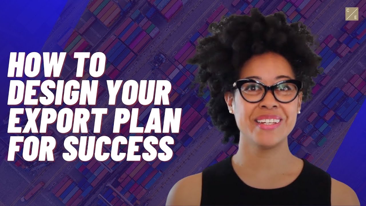 How to Design Your Export Plan for Success