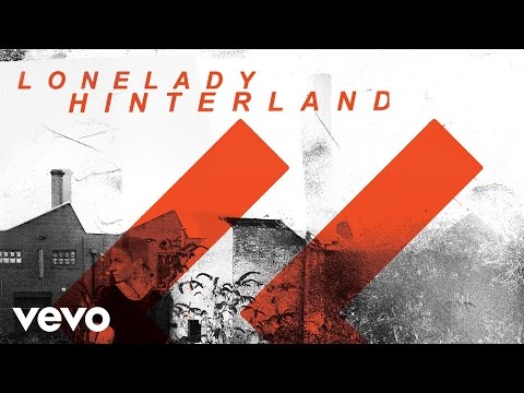 LoneLady - Hinterland