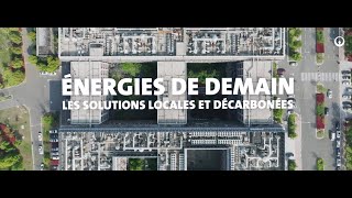 Energies de demain. Les solutions locales et décarbonées | Veolia