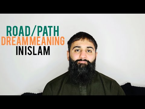 Seeing a ROAD or a PATH in dream Meaning - Islamic Dream Interpretation