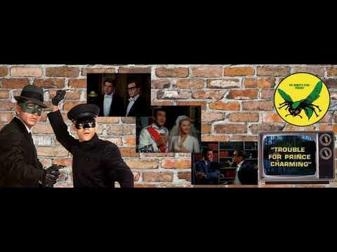 The Hornet's Sting: 020 - "Trouble for Prince Charming"