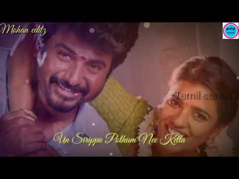 💞❤️😍Un koodavae porakkanum song WhatsApp status 😍💞💞