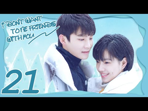 INDO SUB I Don't Want To Be Friends With You EP21 | Amy Chen, Sabrina Zhuang, Zhou Yan Chen