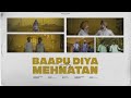 Baapu Diyan Mehnatan (Official Video) | Gurtaj | Babbu | Nav Prince | Barkatan Laike aaye