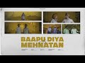 Baapu Diyan Mehnatan Official Video Gurtaj Babbu Nav Prince Barkatan Laike Aaye